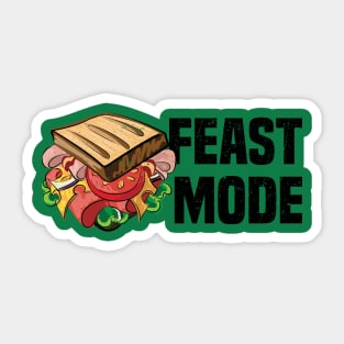 "FEAST MODE" Graphic Tee Sticker